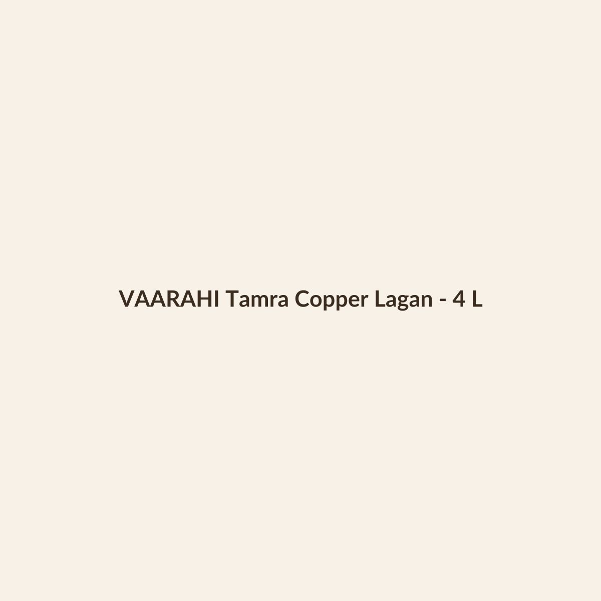 VAARAHI Tamra Copper Lagan - 4 L