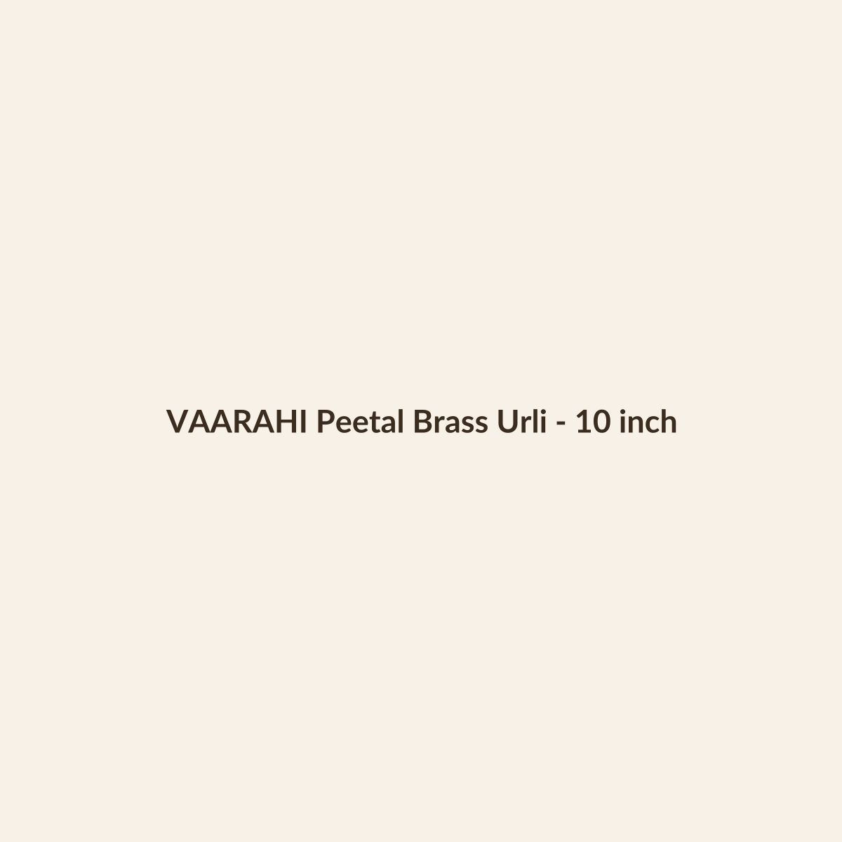 VAARAHI Peetal Brass Urli - 10 inch